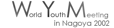 World Youth Meeting in Nagoya 2002